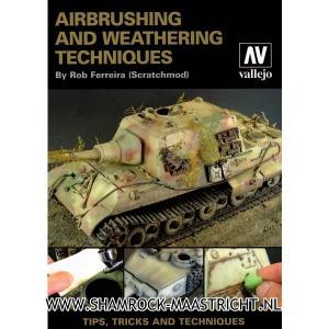 Vallejo Airbrushing and Weathering Techniques By Rob Ferreira